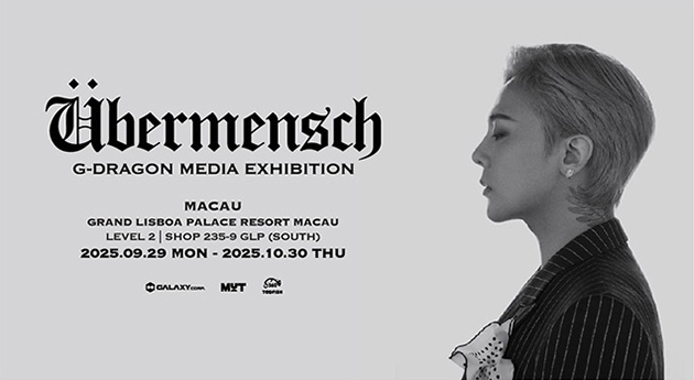 G-DRAGON MEDIA EXHIBITION: Übermensch in Macau