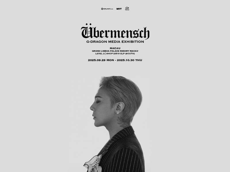 G-DRAGON MEDIA EXHIBITION: Übermensch in Macau